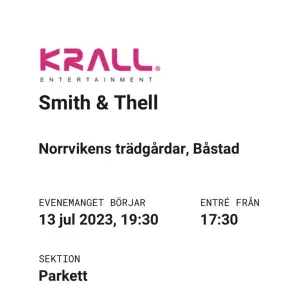 Säljer 10 st Smith and tell biljetter på Norrvikens trädgård i Båstad.