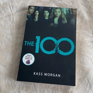 The 100 av Kass Morgan - Bok-versionen av TV-serien The 100! 