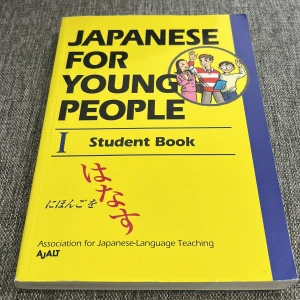 Japanese for Young People I Student Book - Japanese for Young People I Student Book