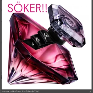 Lancome La Nuit Tresor A La Folie - Söker denna goda fantastiska parfym! Den säljs inte längre och är min absolut favorit 😭 Hör gärna av er om ni har kvar och vill sälja vidare! 🥂🎉är intresserad oavsett ml på flaskan!