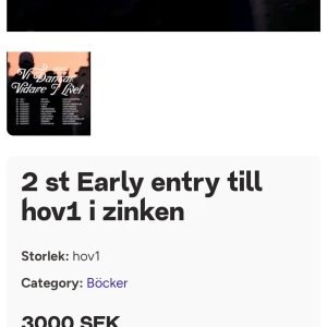 SÖKER HOV1 biljetter!!!  - Söker hov1 biljetter Early entrance Zinkensdamm!!! Två stycken helst!! Pris kan diskuteras men runt 3000. 
