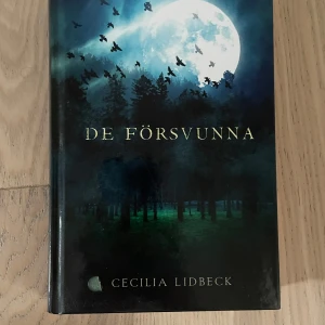 de försvunna - cecilia lidbeck  - ”de försvunna” av cecilia lidbeck. en thriller bok i fint skick!