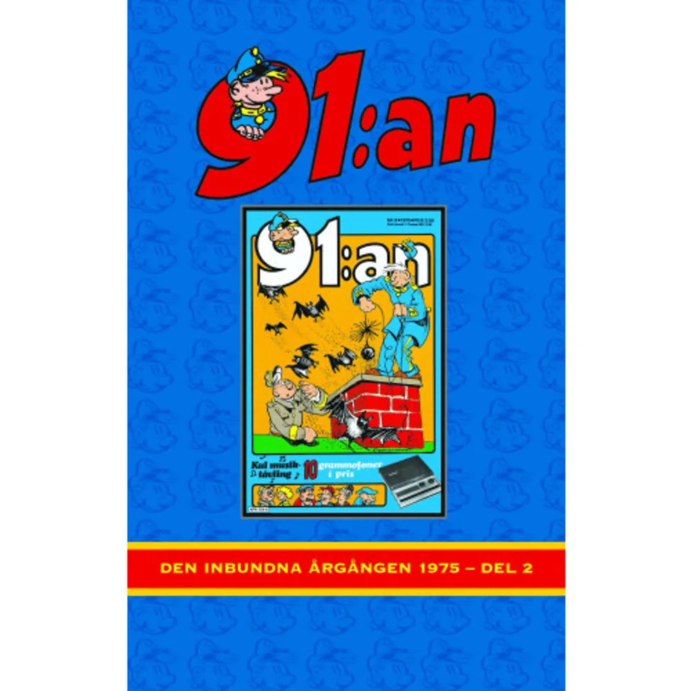 91:an har varit Hela Sveriges Skämttidning sedan det första numret kom ut 1956. Den här bokserien, 91:an Årgångar, repriserar tidningarna i faksimil och kronologisk ordning.    Format Inbunden   Omfång 272 sidor   Språk Svenska   Förlag Egmont Publishing AB   Utgivningsdatum 2020-09-11   ISBN 9789176215449  . Böcker.