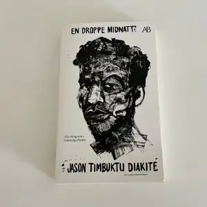 En droppe midnatt av Jason Timbuktu Diakite. Perfekt skick.