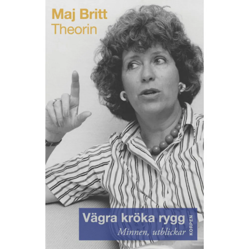 Hur kom arbetarjäntan från Göteborg in i FN:s finaste salonger och under kristallkronorna på UD? Hur blev jag den jag nu är? En hel del har gjort ont i livet och i det politiska arbetet, en del till och med mycket ont, men också mycket har gjort gott. Jag vill inte ha något ogjort. Går det att påverka de stora männens politik nationellt och internationellt? Kan man vara både fredsaktivist, politiker och ambassadör samtidigt? Och därtill kvinna? Om detta, om politiken och dess för- och nackdelar, fredsrörelsen och om mina erfarenheter som kvinna inom den nationella och internationella politiken skall jag berätta sa som jag minns det. Stridbar och färgstark två ord som ofta använts för att beskriva Maj Britt Theorin. Vacker och välartikulerad kan läggas till karakteristiken. Den här berättelsen om hennes liv hjälper oss att första hur hon formades till en stark, värderingsdriven person som aldrig glömde sitt ursprung de fula, bruna kängorna från fattigvården eller kvinnokampen. Det var inte en dans på rosor. (Ur Margot Wallströms förord) Maj Britt Theorin (1932-2021) riksdagsledamot, europaparlamentariker och nedrustningsambassadör var en av det moderna Sveriges mest orädda och folkkära politiker. Vägra kröka rygg är hennes framåtblickande memoarer. Format Inbunden Omfång 310 sidor Språk Svenska Förlag Bokförlaget Korpen Utgivningsdatum 2022-06-17 Medverkande Margot Wallström ISBN 9789189401297 . Böcker.