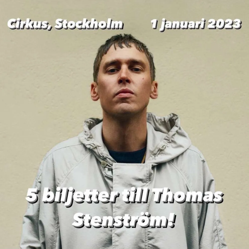Säljer 5st biljetter till Thomas Stenströms konsert på cirkus den 1 januari 2023! 450kr/st ❤️ Kontakta mig för mer info!!💕. Övrigt.