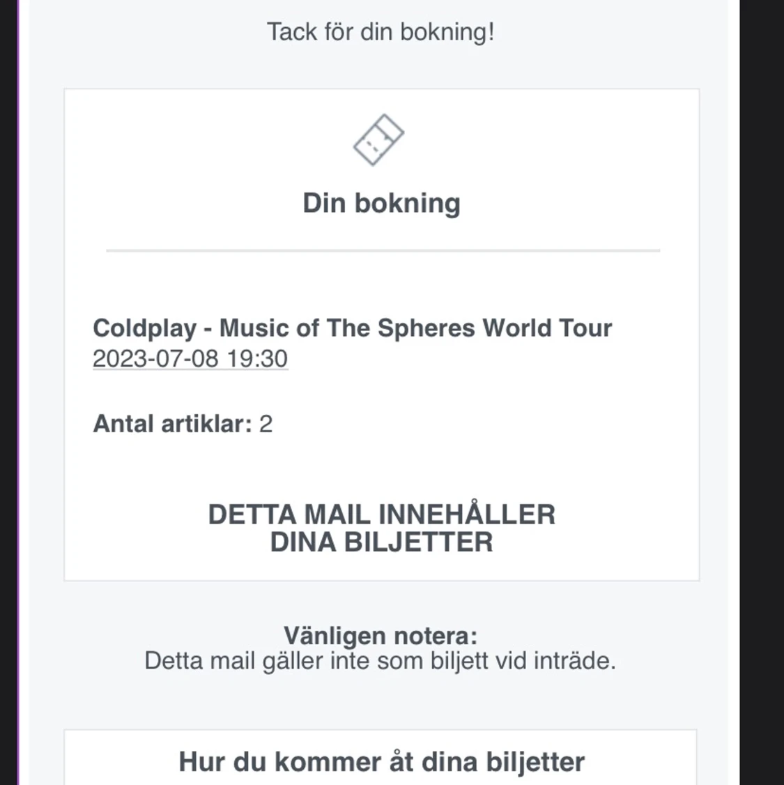 2x Coldplay biljetter, sittplatser, 8 juli - 90