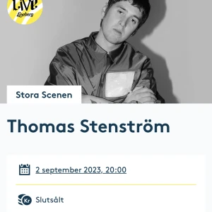Konsert Liseberg Thomas stenström - Säljer 1 biljett till Thomas stenströms konsert på Liseberg 2 september 2023. De är helt slutsålda och säljer nu min då jag inte längre kan gå. Klicka ej på köp nu då jag kan ta emot swish (onödigt att betala för frakt) Skriv för mer info eller frågor💕