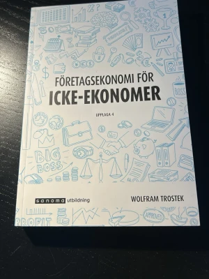 Företagsekonomi för icke-ekonomer faktabok - Företagsekonomi för icke-ekonomer faktabok, upplaga 4 | 4:e upplagan Häftad, Svenska, 2022 Författare: Wolfram Trostek