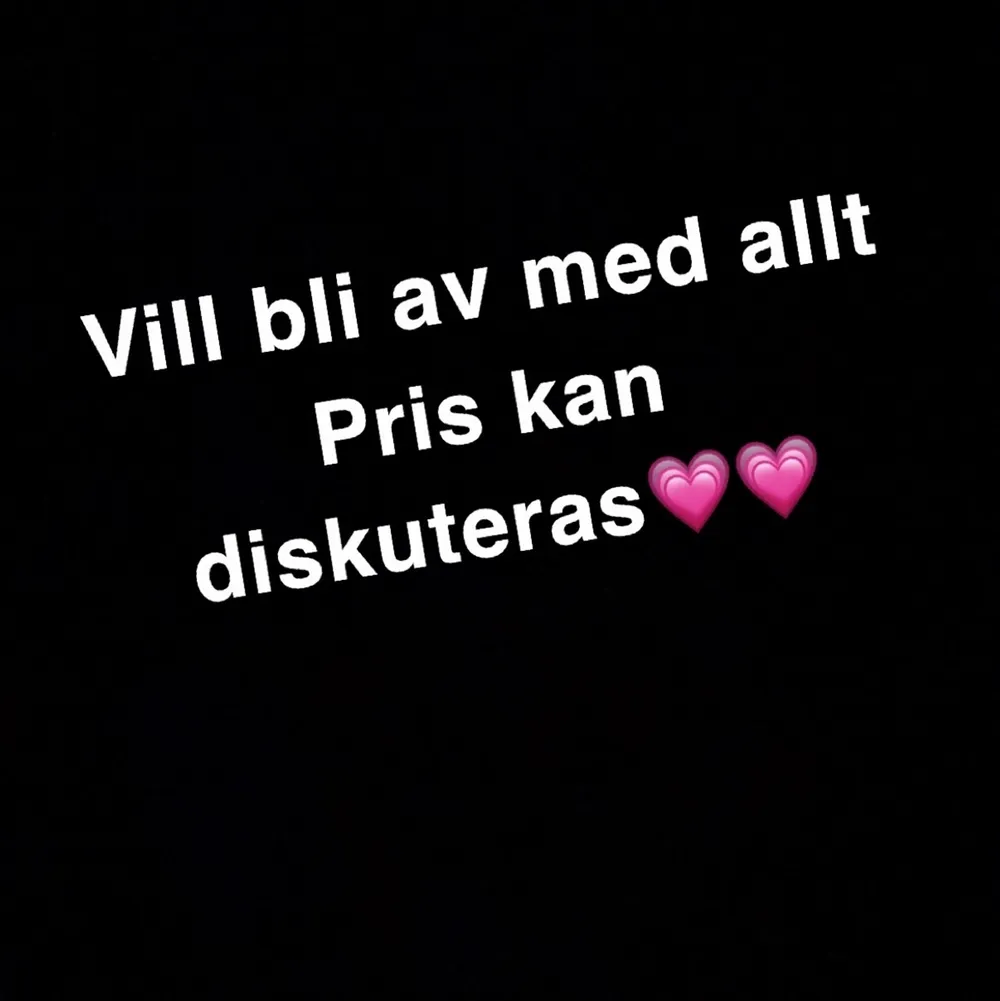 Hej jag vill bli av med allt, priset kan diskuteras💗. Övrigt.