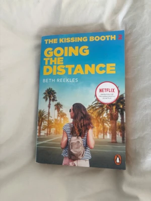 The kissing booth: Going to the distance  - Del 2 av the kissing booth av Beth Reekles