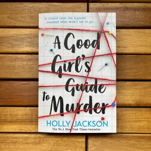 A Good Girls Guide to Murder - Holly Jacksons bästsäljare A Good Girls Guide to Murder, populär däckare på tiktok 