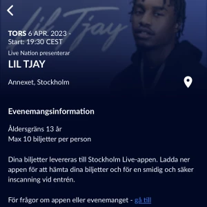 lil tjay biljett  - Säljer två biljetter till Lil tjay konserten   som är 6/4 på Annexet i sthlm! Båda är onumrerade ståplatser och jag säljer dom för 500kr styck (original pris 595kr)