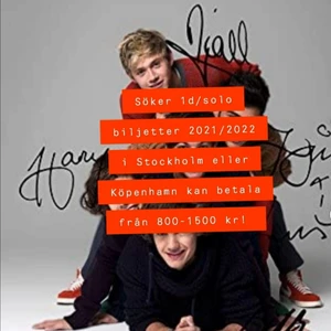 Biljetter - Söker 2 one direction/solo biljetter! 