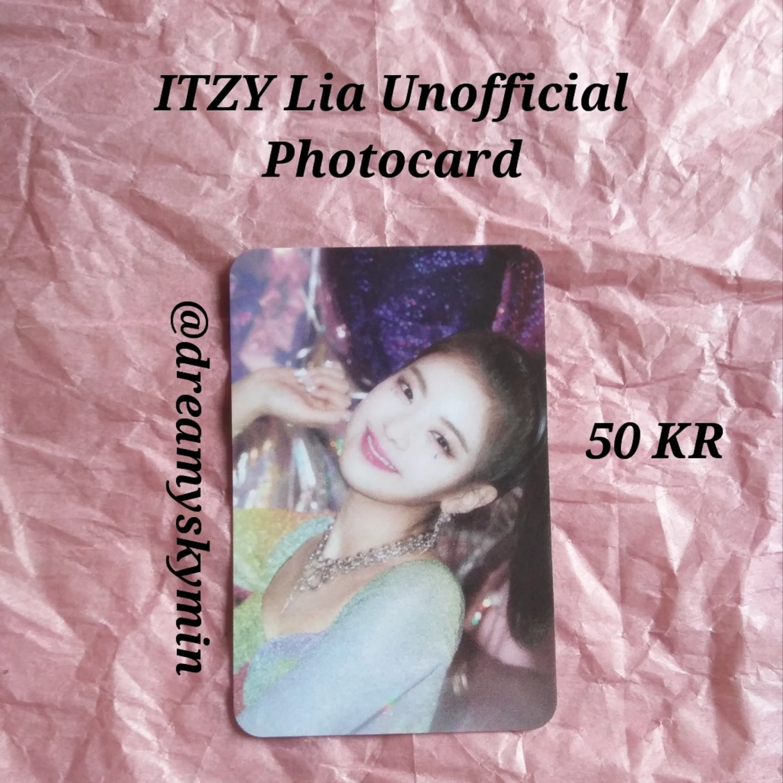 ITZY Lia Unofficial Photocard