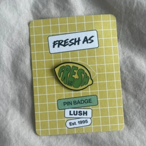 Lush <3 - Söt pinbadge från Lush 💛