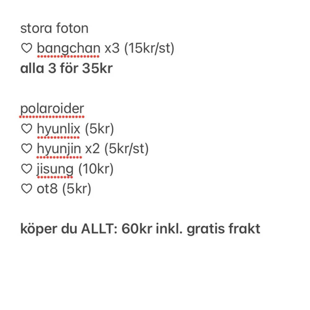 (OBS: inofficiellt/ej photocards) säljer nu mina stray kids foton och polaroider, som jag beställt från internet med jättebra kvalité!! DM för att få se alla bilder för sig 💕 prislista i andra sliden.. Övrigt.