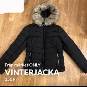 Vinterjacka från ONLY - säljer min i princip nya vinterjacka, använts ca 2-3 gånger, den är hel osv. Jag säljer den då den inte är min stil 