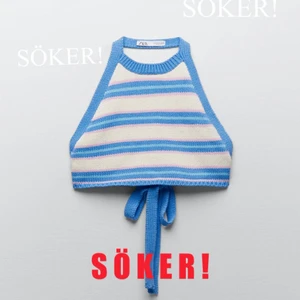 Söker denna zara topp - Hej! Söker efter denna fina Zara topp i stl Small eller medium❤️  Söker utan defekter❤️ Hör av er om ni har en i fint skick så köper jag den! Kram kram☺️