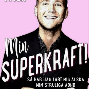 Bok  av viktor frisk - Om hans superkraft har inte läst men värkar bra!!