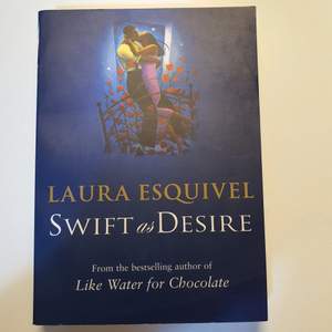 Swift as desire av Laura Esquivel. ENG. ej läst. bra skick. fraky 57kr spårbar. ❗️KÖP EJ DIREKT❗️