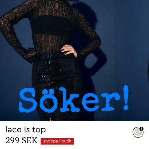 Söker denna spetstopp från gina  - Söker denna spetstopp från Gina! I storlek 38