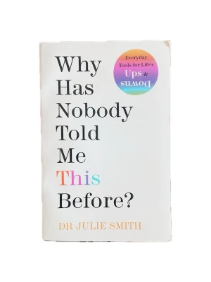 Why has nobody told me this before - Populär bok i bra skick