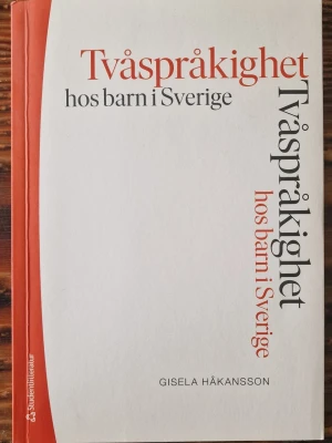 Tvåspråkighet hos barn i Sverige - Kurslitteratur om tvåspråkighet hos barn i Sverige, skriven av Gisela Håkansson. Boken tar upp språk, språkutveckling och situationen för barn i minoritets- och invandrarfamiljer. Andra upplagan.