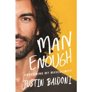 Man Enough (inbunden, eng) - A GRIPPING, FEARLESS EXPLORATION OF MASCULINITYThe effects of traditionally defined masculinity have become one of the most prevalent social issues of our time. In this engaging and provocative new book, beloved actor, director, and social activist Justin Baldoni reflects on his own struggles with masculinity. With insight and honesty, he explores a range of difficult, sometimes uncomfortable topics including strength and vulnerability, relationships and marriage, body image, sex and sexuality, racial justice, gender equality, and fatherhood.Writing from experience, Justin invites us to move beyond the scripts we've learned since childhood and the roles we are expected to play. He challenges men to be brave enough to be vulnerable, to be strong enough to be sensitive, to be confident enough to listen. Encouraging men to dig deep within themselves, Justin helps us reimagine what it means to be man enough and in the process what it means to be human.    Format Inbunden   Omfång 344 sidor   Språk Engelska   Förlag Harper Collins USA   Utgivningsdatum 2021-04-29   ISBN 9780063055599  