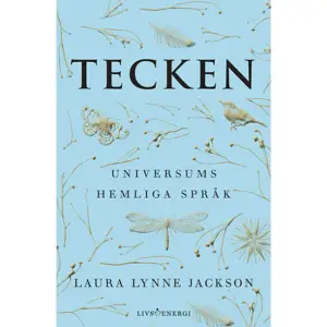 En guide till universums mystiska språk som lär oss urskilja de oräkneliga andliga tecknen i våra liv. Universum sänder oss konstant tecken och budskap för att kommunicera med och styra oss mot ett högre livssyfte. Så länge vi inte ser eller lyssnar går många mirakulösa och vackra upplevelser oss förbi. Men med ett subtilt skifte i uppfattningsförmåga kan vi få tillgång till denna oändliga källa av visdom, kärlek och tröst. Laura Lynne Jackson är ett välkänt medium från USA och har även skrivit boken Ljuset mellan oss som blev en New York Times bästsäljare. Laura lär oss hur vi kan känna igen och tolka de viktiga budskapen från våra andliga guider samt nära och kära på Andra sidan . Med boken vill hon förmedla att även om hennes förmågor är speciella är de inte unika. Alla har vi förmågan att förstå 