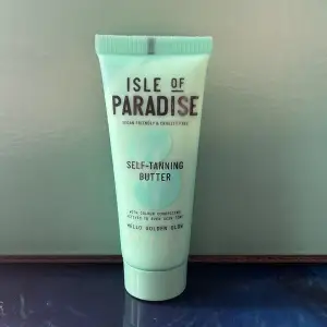 Helt oanvänd. Isle of paradise, self tanning butter. Nypris runt 100kr