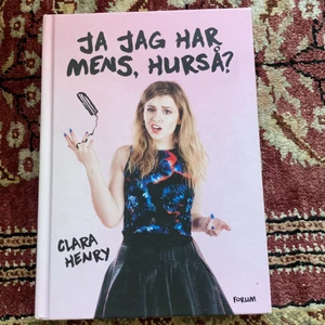 Bok av Clara Henry - ”Ja jag har mens, hurså?” av Clara Henry. Nyskick. Läst en enda gång och finns inga spår av det så vitt jag kan se. Köparen står för frakt. 