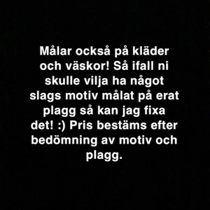 Meddelande! - Målar nu också på kläder och väskor! ( Obs. Har tyvärr lite svårt att måla på skor )