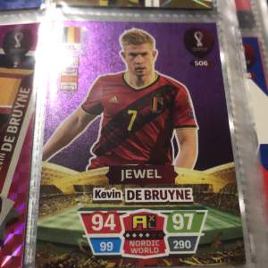 Säljer Kevin De Bruyne Jewel World cup edition anledning:har 2