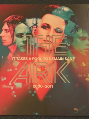 The Ark - It Takes a Fool to Remain Sane 2000  - 2011 2LP, vinyl - Vinylskiva med samlingsalbumet 'It Takes a Fool to Remain Sane 2000-2011' av The Ark.bandmedlemmarna och låtlista på baksidan. Helt ny, ospelad, inplastad 