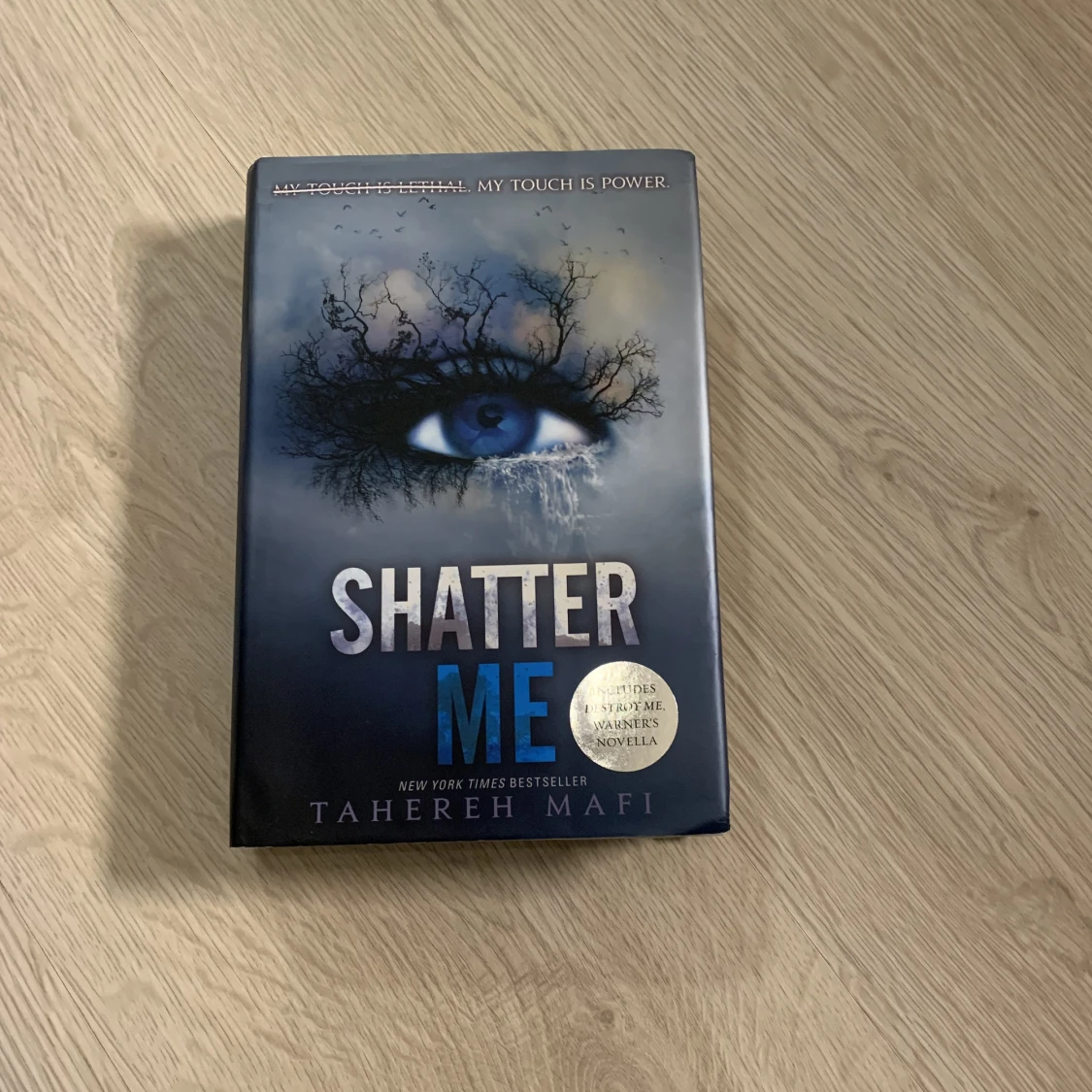 Shatter me