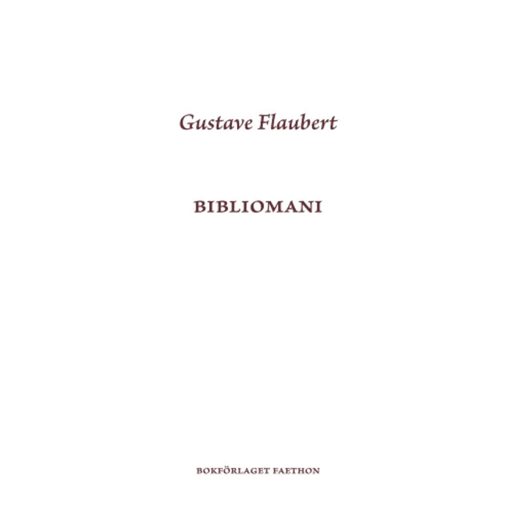 Bibliomani är Gustave Flauberts första publicerade verk, skrivet när han var blott 14 år. Det handlar om Giacomo, en man som lämnade livet som munk för att ägna sig åt böcker. Hans besatthet vet dock inte några gränser och han befinner sig i ständig kamp mot både boksamlande rivaler och de som vill köpa hans böcker. Men hur långt är han beredd att gå? Historien inspirerades av en artikel om en rättegång om en förment verklig föregångare till Giacomo. Här föreligger såväl novellen som artikeln i översättning av Jan Stolpe. Han har också skrivit ett efterord om novellen och dess tillkomst.    Format Danskt band   Omfång 62 sidor   Språk Svenska   Förlag Bokförlaget Faethon   Utgivningsdatum 2022-02-02   Medverkande Jan Stolpe   ISBN 9789189113725  . Böcker.