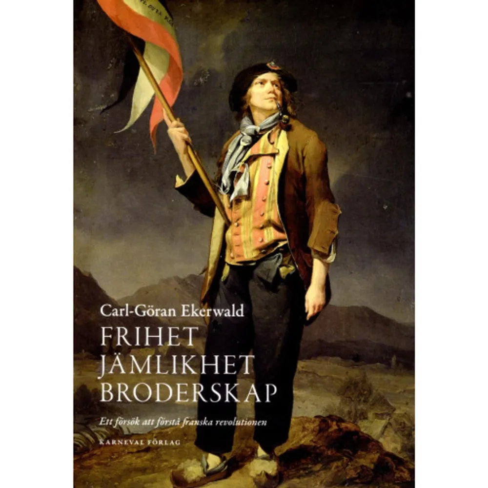 Versailles 1789 en enda stor en spelhåla och ett maktcentrum där den snabbaste vägen till sex och pengar var rådande ideologi. Frankrike i övrigt livegenskap, dyrtid, umbäranden Så kom revolutionen och med den en ny tid. Då inleds den moderna politiska strid som sedan dess rasat än framåt, än bakåt. I Frihet Jämlikhet Broderskap berättar Carl-­Göran Ekerwald den franska revolutionens histo­ria på ett oupphörligt medryckande sätt. Från Bastiljens fall och kvinnornas hungermarsch, över republiken och krigen, till skräckväldet och återupprättandet av det som var utgångspunkten för revolten: penningens oinskränkta makt. UR KAJSA EKIS EKMANS FÖRORD Om det är något revolutionerna lär oss, så är det att de alltid återkommer. Idag åker vissa till skärgården medan andra städar toaletter. En dag kan situationen vändas överbord. De som åker till skärgården kommer att städa toaletter, de som städar toaletter kommer att åka till skärgården och dricka champagne. Allt som behövs är att en tillräckligt stor grupp människor bestämmer sig och lyckas genomföra det. Men trots att mänsklighetens historia är full av revolutioner, tenderar vi att se det som högst orealistiskt att en revolution skulle ske här, nu, idag. Få är de författare som kan skildra revolutioner utan att förfrämliga oss från dem. Ismail Kadaré kan det. Ekerwald kan det också. Hans bok gör att ­revolutionen inte bara framstår som möjlig, utan som fullkomligt realistisk. Men när det väl inträffar, kommer många människor att bli skräckslagna. De kommer att säga: 