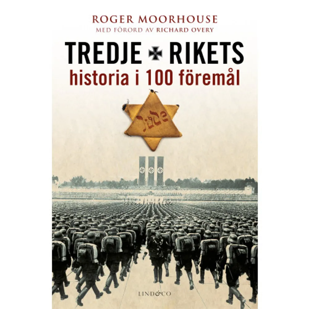 Intresset för Hitlers Tredje rike tycks omättligt. Att närma sig litteraturen om andra världskriget är en utmaning, men här åskådliggörs historien på ett nyskapande och tillgängligt sätt genom 100 föremål. Denna avslöjande guide till Tredje riket är skriven av några av de ledande historikerna på området. Bland föremålen märks Hitlers Mercedes, Wehrmachts toalettpapper, Nürnbergs rättssalar, Tigerstridsvagnen, Järnkorset, svastikan och Mein Kampf. ROGER MOORHOUSE är historiker med inriktning på Tredje riket. Hans hyllade och prisbelönta böcker, bland andra Uppdrag: Döda Hitler (Fischer & Co, 2009) och Berlin i krig (Fischer & Co, 2011), förenar stilistisk elegans med akademisk kunskap och analys. TIM NEWARK har utkommit med flera militärhistoriska böcker, var tidigare långvarig redaktör för tidskriften Military Illustrated och har skrivit manus till sju tv-dokumentärer.    Format Inbunden   Omfång 272 sidor   Språk Svenska   Förlag Lind & Co   Utgivningsdatum 2017-10-25   Medverkande Hans Dalén   Medverkande Richard Overy   ISBN 9789174618815  . Böcker.