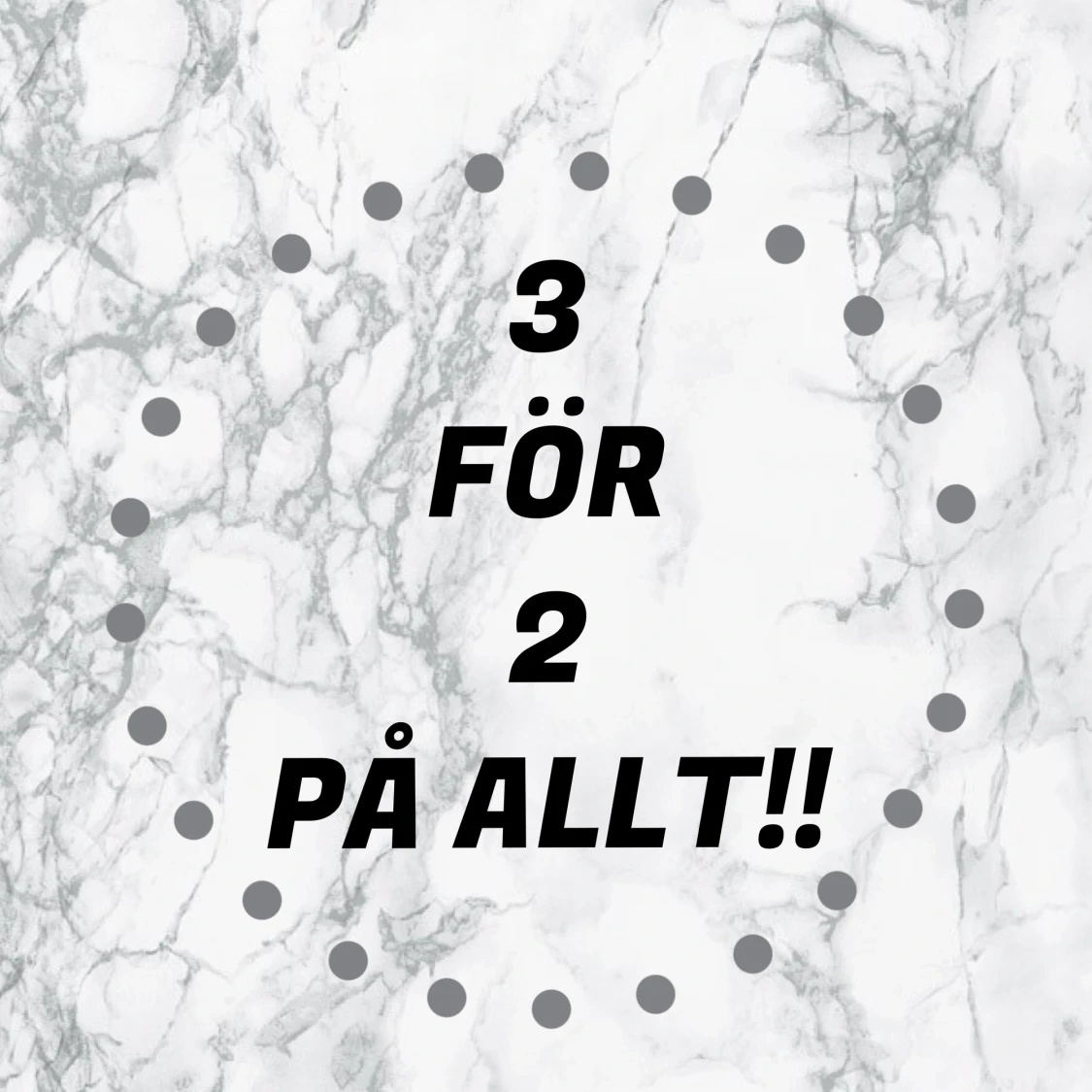 3 för 2 på alla kläder!