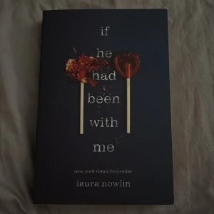 If He Had Been With Me - Oläst bok i nytt skick. På engelska. Prisförslag uppmuntras 