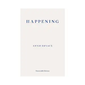 In 1963, Annie Ernaux, 23 and unattached, realizes she is pregnant. Shame arises in her like a plague: understanding that her pregnancy will mark her and her family as social failures, she knows she cannot keep that child. This is the story, written forty years later, of a trauma Ernaux never overcame. In a France where abortion was illegal, she attempted, in vain, to self-administer the abortion with a knitting needle. Fearful and desperate, she finally located an abortionist, and ends up in a hospital emergency ward where she nearly dies. In Happening, Ernaux sifts through her memories and her journal entries dating from those days. Clearly, cleanly, she gleans the meanings of her experience.    Format Häftad   Omfång 80 sidor   Språk Engelska   Förlag Faber & Faber   Utgivningsdatum 2019-02-13   Medverkande Tanya Leslie   ISBN 9781910695838  