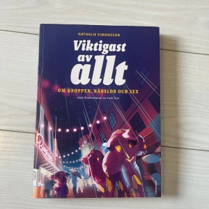 Viktigast av allt - Ny bok i topp skick. Allt du behöver veta om tonårslivet på ett roligt sätt