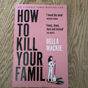 How to Kill Your Family - Boken 'How to Kill Your Family' av Bella Mackie är en Sunday Times bestseller. Den handlar om Grace Bernard, en dotter och syster som blivit seriemördare. Hon har förlorat allt och kommer inte att stanna för något för att få sin hämnd. Boken beskrivs som mörk, skarp och humoristisk.