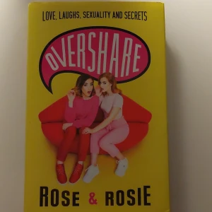 Overshare - Rose and Rosie - Biografi av youtubers Rose & Rosie. Inbunden i bra skick då jag endast läst den en gång. Säljer för ca 50 kr + frakt.