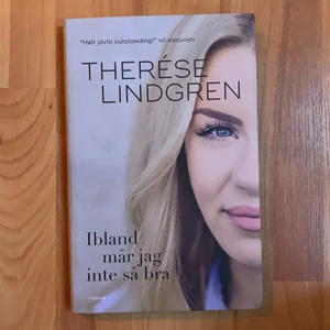 Therese Lindgren bok - Therese Lindgrens första bok Ibland mår jag inte så bra. Inbunden. 40 kr plus frakt eller mötas i Borås. Har hennes bok vem bryr sig också kan sälja båda för 69 kr men köp inte med köp nu i så fall, då blir det fel med priset 