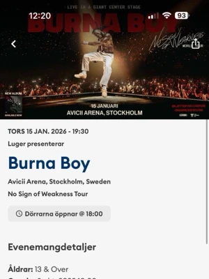 Säljer 2 st ståbiljetter till Burna Boy 15 januari 2026 på Avicii arena, Stockholm.  - Säljer 2 st ståbiljetter till Burna Boy 15 Januari 2026 på Avicii Arena, Stockholm. Vill gärna få dom sålda då jag inte kan gå längre pågrund av att jag har brutit min fot haha. Skriv till mig om frågor om biljetterna. 