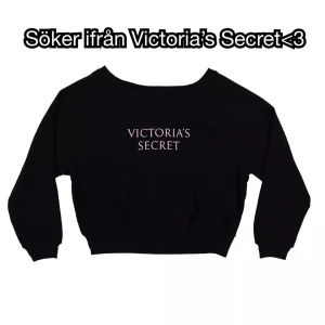 SÖKER FRÅN VICTORIA’S SECRET<3 - Söker denna långärmade tröjan ifrån Victoria’s Secret i Storlek S, hade varit ytterst tacksam om någon ville sälja<3 Pris kan diskuteras<3