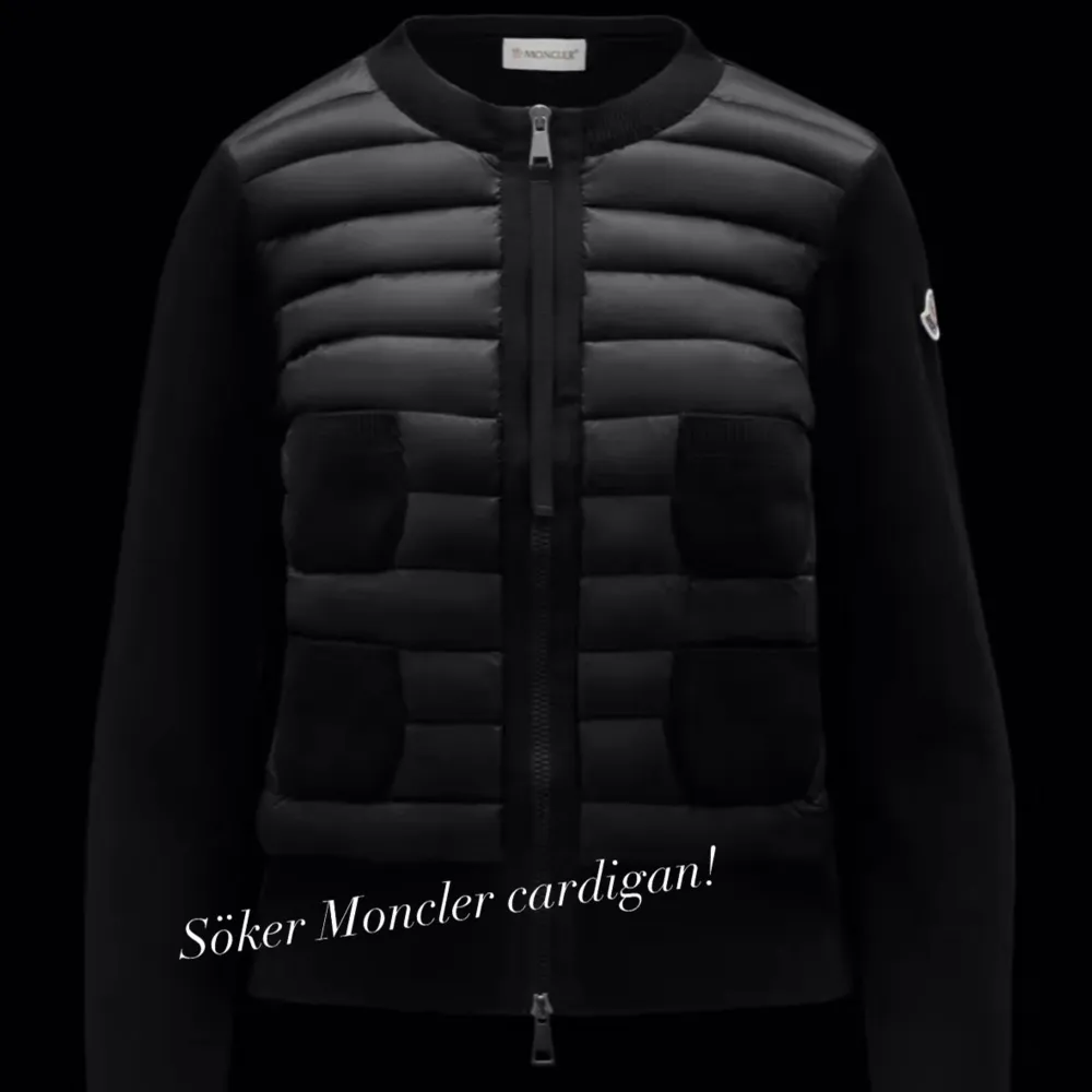 Söker Moncler cardigan! Strl xs-s. Jackor.