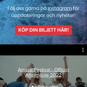 Amaze biljett - Biljett till Amaze festival i smögen, lördagen den 29/7. Pris kan diskuteras.